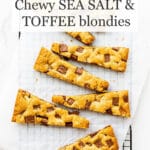 Skor blondie bars cut into strips so everybody gets a little of the chewy edge