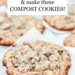 Compost cookies (also called kitchen sink cookies) baked on parchment lined baking sheet