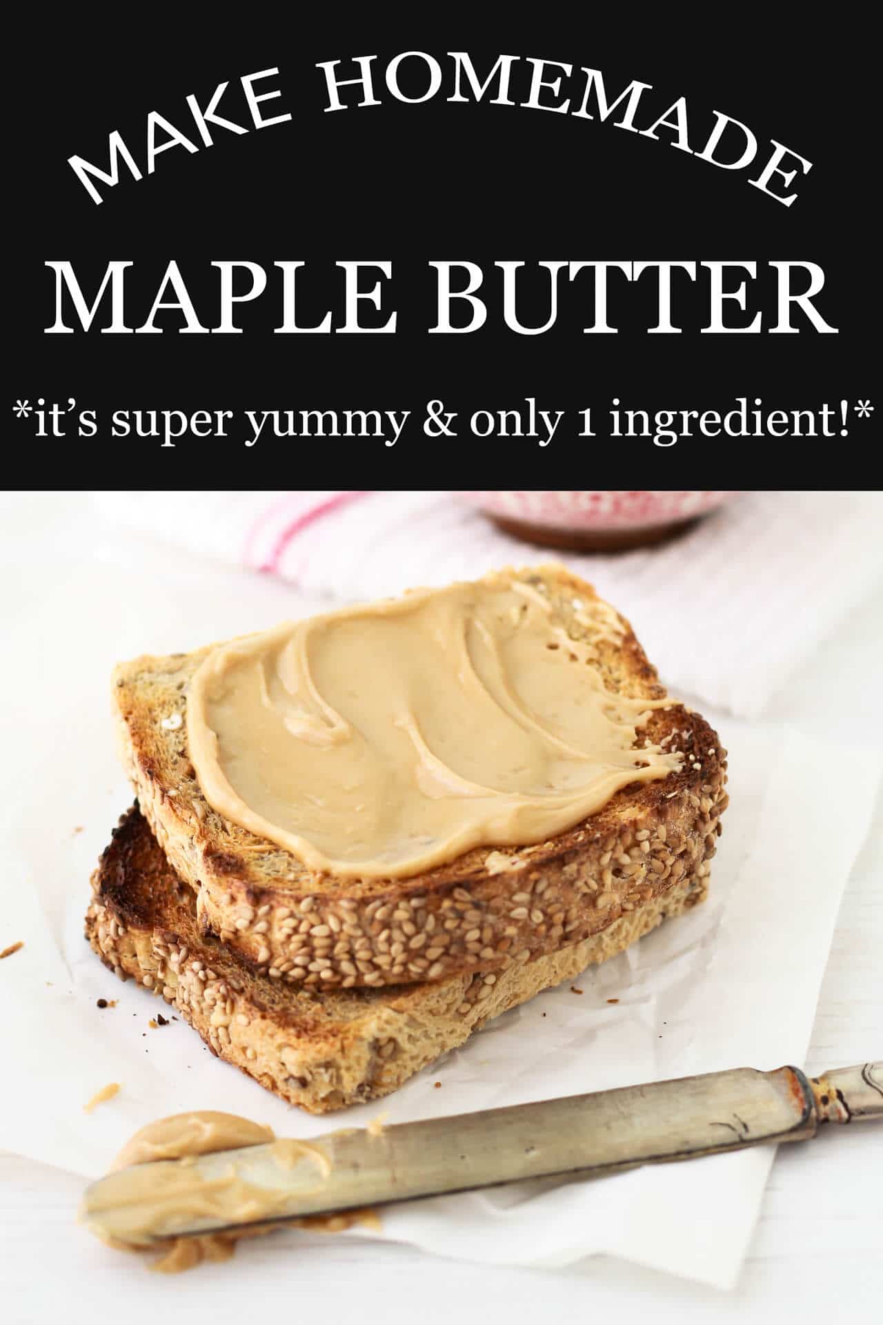 Maple Butter Recipe (Homemade)