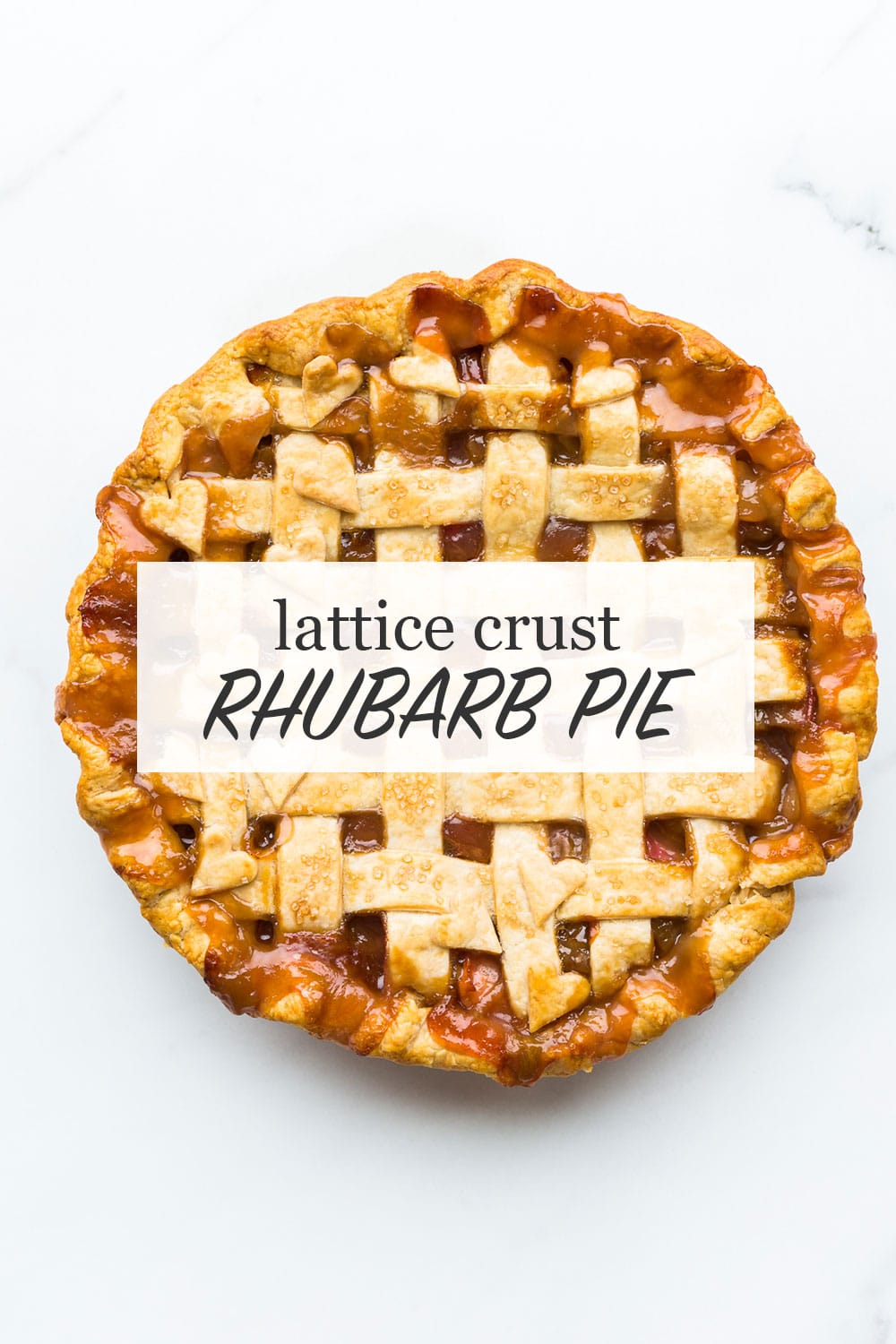 Rhubarb pie with lattice pie crust and cut out hearts