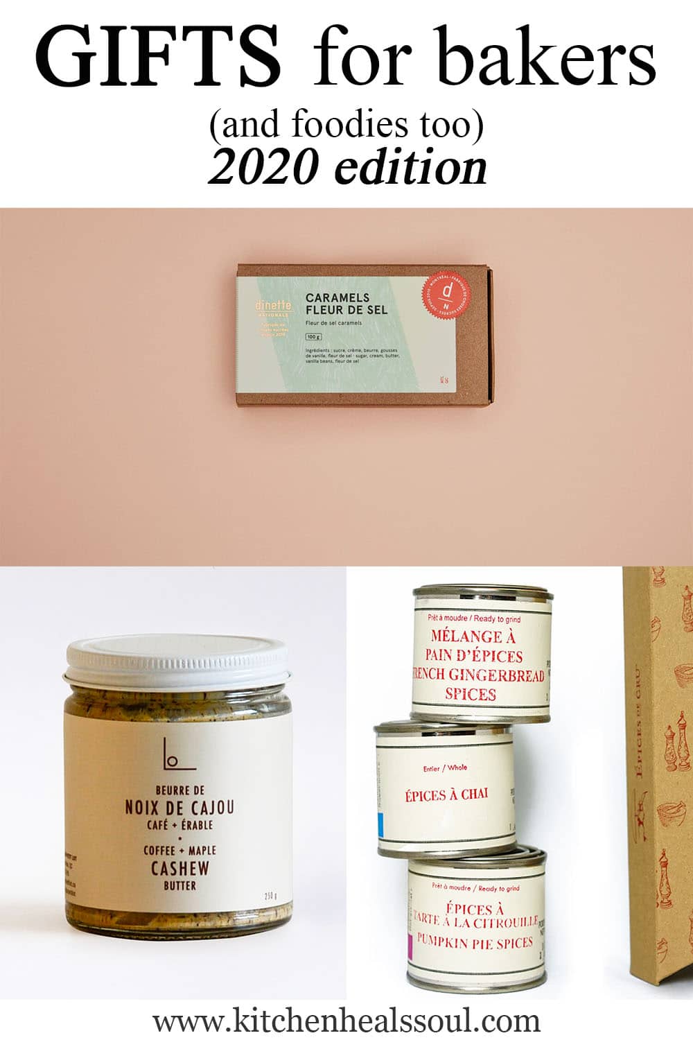 Gifts for bakers 2020 editions featuring caramels, cashew butter, and spices