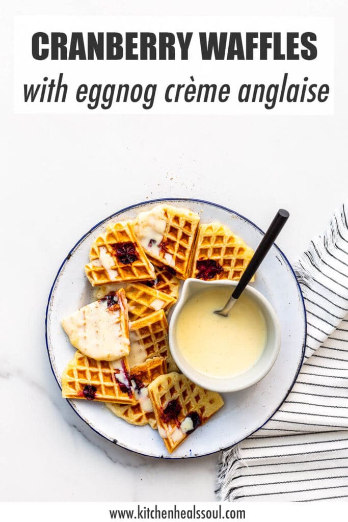 Eggnog Waffles with Cinnamon Syrup and Cranberry Cider 