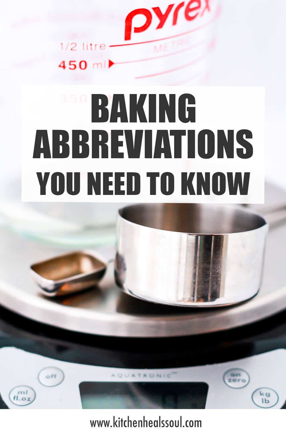 A scale with measuring cups and spoons to illustrate some commonly used baking abbreviations in recipes.