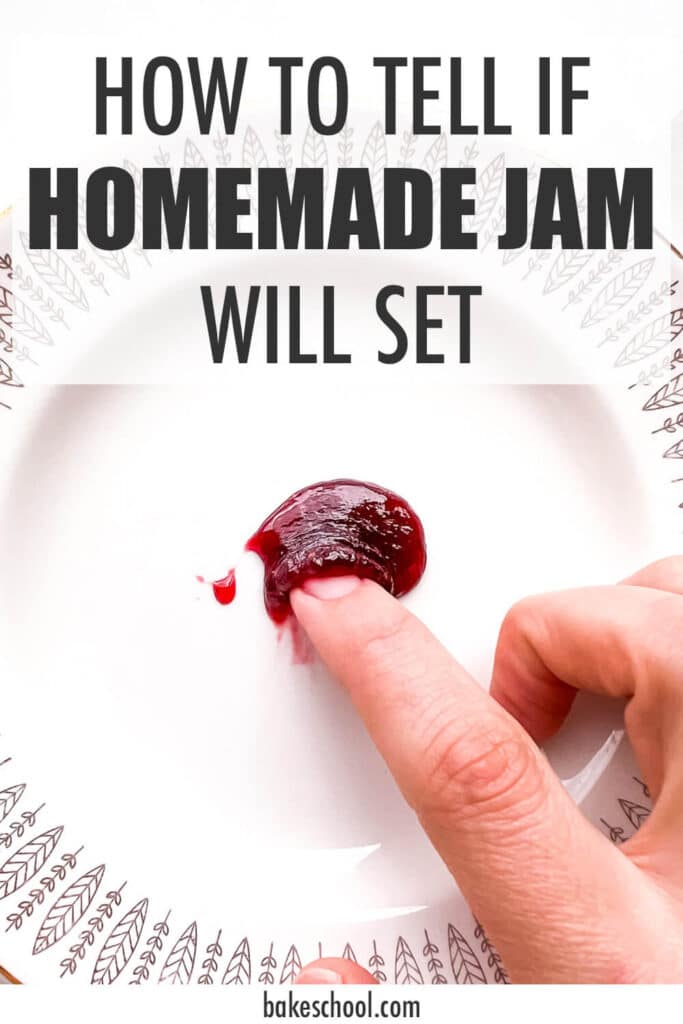 Using a plate test to determine if jam will set when it cools.