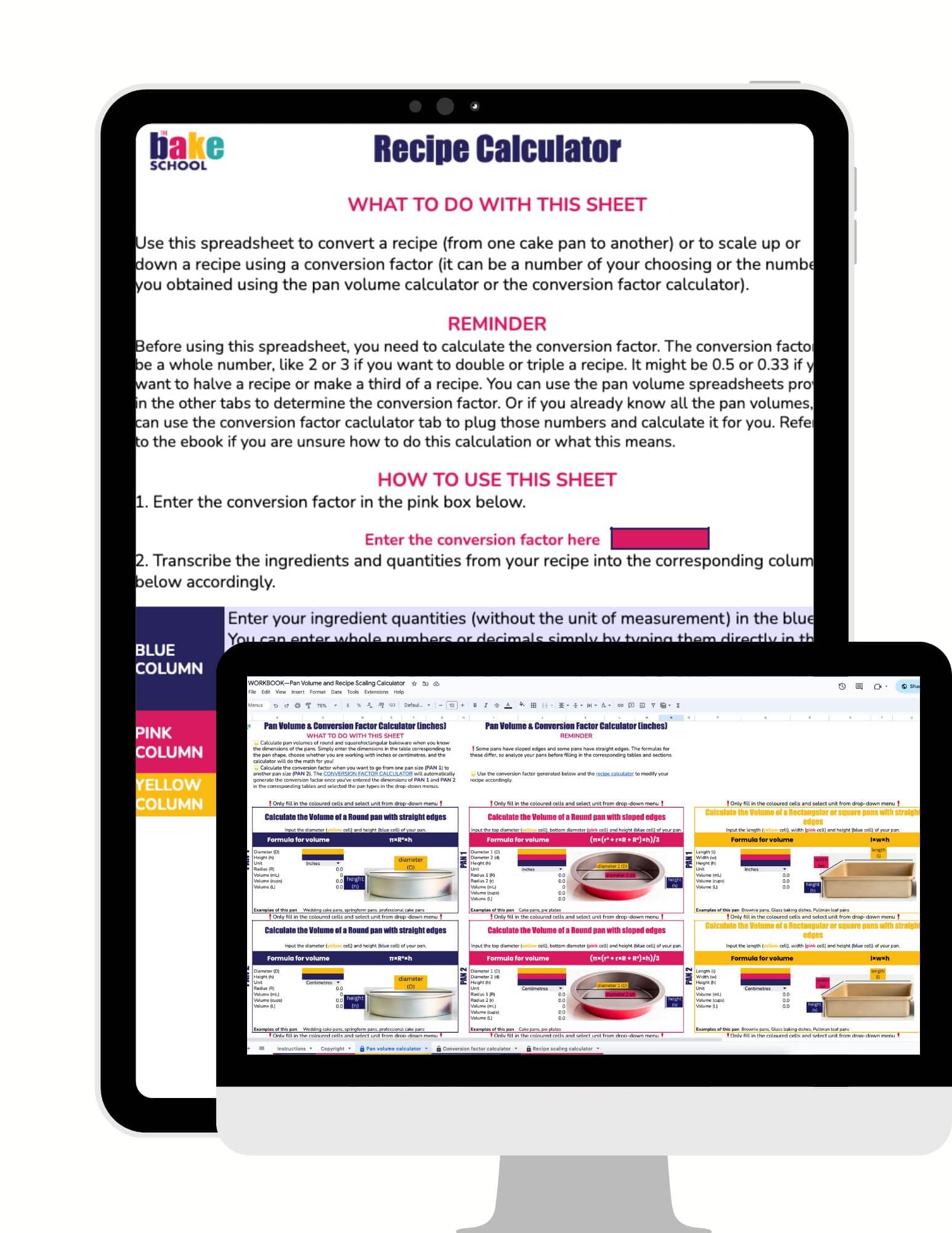 Spreadsheets to calculate baking pan volumes and recipe scaling displayed on tablet and computer screens