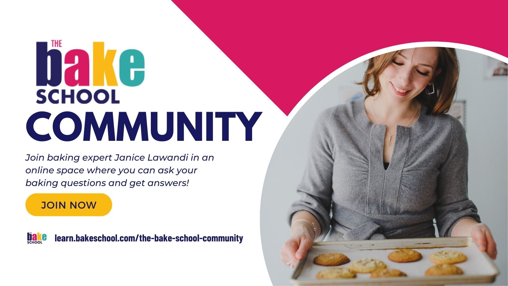The Bake School Community banner featuring Janice Lawandi.